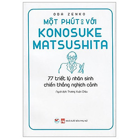 Sách Một Phút Với Konosuke Matsushita