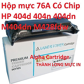 Mua Hộp mực dành cho HP Pro 404d 404n 404dn 404dw M304A 428fdn 428fdw CÓ CHÍP 76A/276A- hàng chính hãng Alpha Cartrdge