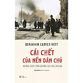 [Download Sách] Cái Chết Của Nền Dân Chủ