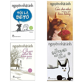 Combo 4 Cuốn Sách Hay Của Nhà Văn Nguyễn Nhật Ánh: Con Chó Nhỏ Mang Giỏ Hoa Hồng + Tôi Là Bêtô + Cô Gái Đến Từ Hôm Qua + Có Hai Con Mèo Ngồi Bên Cửa Sổ tặng Bookmark
