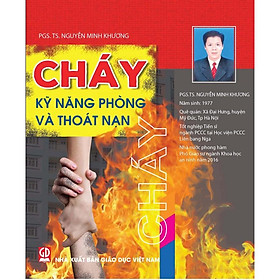 Cháy – Kỹ năng phòng và Thoát nạn