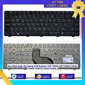 Bàn Phím dùng cho laptop Dell Inspiron 13R N3010 14R N4010 N4020 N4030 M4010 N5030 M5030 - Hàng Nhập Khẩu New Seal