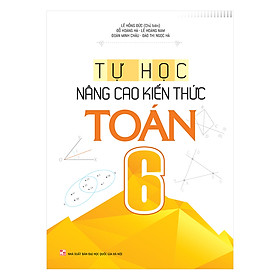 Nơi bán Tự Học - Nâng Cao Kiến Thức Toán 6 - Giá Từ -1đ