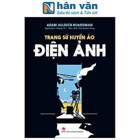 Trang Sử Huyền Ảo - Điện Ảnh