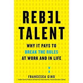 Nơi bán Rebel Talent  Why It Pays to Break the Rules at - Giá Từ -1đ