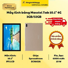 Mua Máy tính bảng Masstel Tab 10.1  4G 3GB/32GB - Hàng Chính Hãng