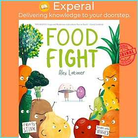Sách - Food Fight by Alex Latimer (UK edition, paperback)