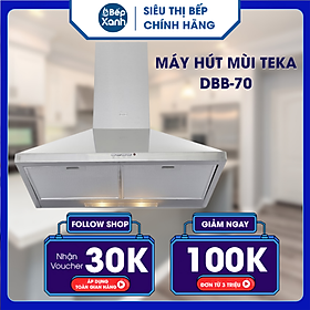 Mua Máy Hút Mùi Teka DBB 70 - Hàng Chính Hãng