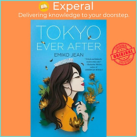 Sách - Tokyo Ever After by Emiko Jean (paperback)
