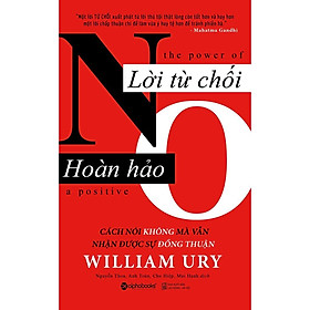 Sách - Lời từ chối hoàn hảo (Tái bản 2018)