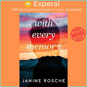 Sách - With Every Memory - A Novel by Janine Rosche (UK edition, paperback)