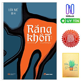 Hình ảnh Truyện Trinh Thám Mới Tác Giả Lôi Mễ- Răng Khôn - Bìa Mềm- Cổ Nguyệt Books- Tặng Kèm Sổ Tay Xương Rồng