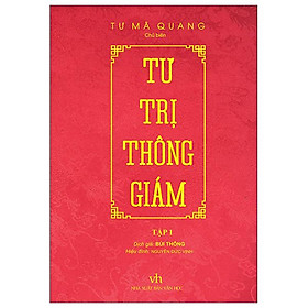 Tư Trị Thông Giám - Tập 1 (Tái Bản 2022)