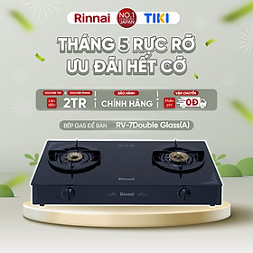 Mua Bếp gas dương Rinnai RV-7Double Glass(A) mặt bếp kính và kiềng bếp men - Hàng chính hãng.