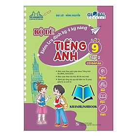 Sách - Bộ đề kiểm tra định kỳ 4 kỹ năng tiếng anh lớp 9 - tập 2 ( có đáp án )