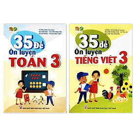 Sách - 35 đề ôn luyện và phát triển Toán + Tiếng Việt lớp 3 ( Kết Nối Tri Thức )