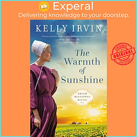 Sách - The Warmth of Sunshine by Kelly Irvin (UK edition, paperback)