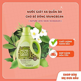 NƯỚC GIẶT/XẢ QUẦN ÁO CHO BÉ NATURE LOVE MERE MUNGBEAN DÒNG HẠT ĐẬU CHAI/TÚI 1800ml 1300ml