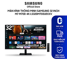 Màn Hình Samsung 32 inch M7 M70D 4K LS32DM700UEXXV - Hàng chính hãng