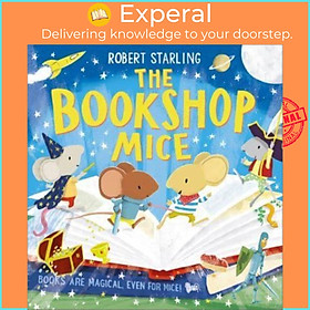 Sách - The Bookshop Mice by Robert Starling (UK edition, paperback)