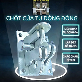 Mua Chốt Cửa Tự Động  Khoá Tự Cài Bằng Sắt CNC Nhúng Kẽm – An Toàn  Cao Cấp  Không Han Rỉ