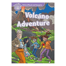 Oxford Read And Imagine Level 4: Volcano Adventure