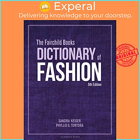 Sách - The Fairchild Books Dictionary of Fashion by Sandra Keiser (UK edition, hardcover)