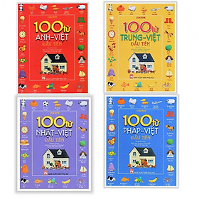Combo bé làm quen với ngoại ngữ : 100 từ Anh- Việt đầu tiên + 100 từ Trung - Việt đầu tiên + 100 từ Nhật - Việt đầu tiên + 100 từ Pháp - Việt đầu tiên - Tặng kèm bookmar Happy Life