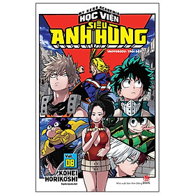 My Hero Academia - Học Viện Siêu Anh Hùng Tập 8: Yaoyorozu: Trỗi Dậy(Tái Bản 2019)