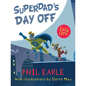 Download sách Sách tiếng Anh - Superdad'S Day Off