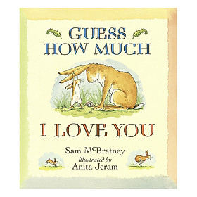 Guess How Much I Love You
