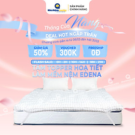 Mua Nệm Topper Edena Deluxe - Topper MicroFiber - Tấm lót làm mềm  bảo vệ nệm - Dày 5cm - 6 Kích Thước