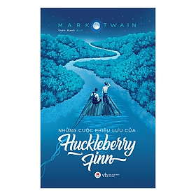 Những Cuộc Phiêu Lưu Của Huckleberry Finn