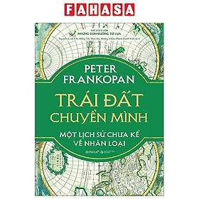 Trái Đất Chuyển Mình - Một Lịch Sử Chưa Kể Về Nhân Loại - Bản Đặc Biệt - Bìa Vải