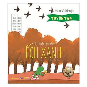 [ThangLong Bookstore]Tuyển Tập 8 Câu Chuyện Đẹp Nhất Về Ếch Xanh