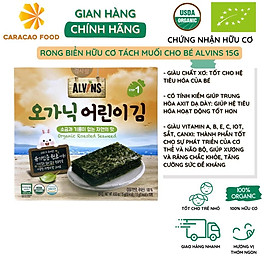 Rong biển hữu cơ tách muối cho bé Alvins 15g, Rong biển ăn vặt cho bé