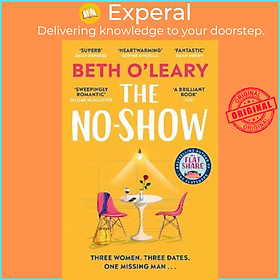 Sách - The No-Show : The utterly heart-warming new novel from the author of The  by Beth O'Leary (UK edition, paperback)