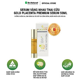 SERUM VÀNG Nhau thai cừu Dr. Natural Astragrace Gold Placenta Premium 50ml