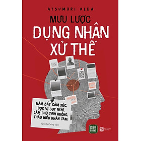 Sách Mưu Lược Dụng Nhân Xử Thế