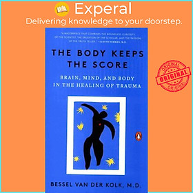 Sách - The Body Keeps the Score: Brain, Mind, and Body in th by unknown,Bessel van der Kolk M.D. (US edition, paperback)