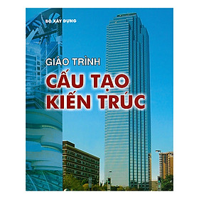 Hình ảnh sách Giáo Trình Cấu Tạo Kiến Trúc 