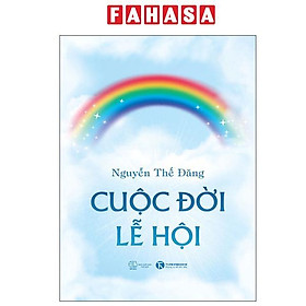 Sách - Cuộc Đời Lễ Hội
