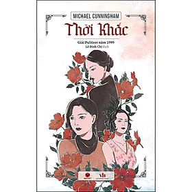 [Download Sách] Thời Khắc (The Hours)