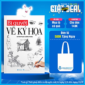 Bí Quyết Vẽ Ký Họa (Tái Bản)