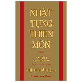 Nhật Tụng Thiền Môn - Thích Nhất Hạnh - Tái Bản (PN) - Tái Bản 2024