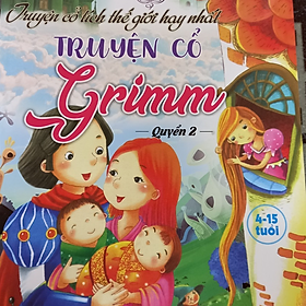 [Download Sách] Truyện cổ tích thế giới hay nhất - Truyện cổ Grimm - quyển 2