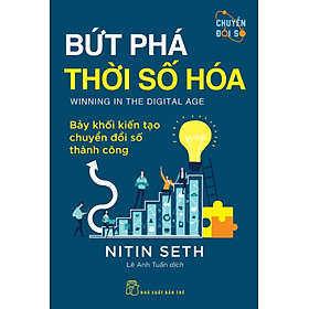Bứt Phá Thời Số Hóa - Bảy Khối Kiến Tạo Chuyển Đổi Số Thành Công _TRE