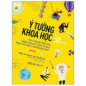 Ảnh bìa Sách - Ý Tưởng Khoa Học - Trong 30 Giây