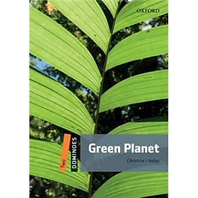 Nơi bán Dominoes Second Edition Level 2: Green Planet (Book + CD) - Giá Từ -1đ