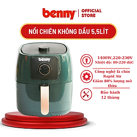 Mua Nồi Chiên Không Dầu Benny BAF-55H  Green  5.5 Lít  1400W  Nút cơ - Bảo hành 12 tháng- Hàng chính hãng